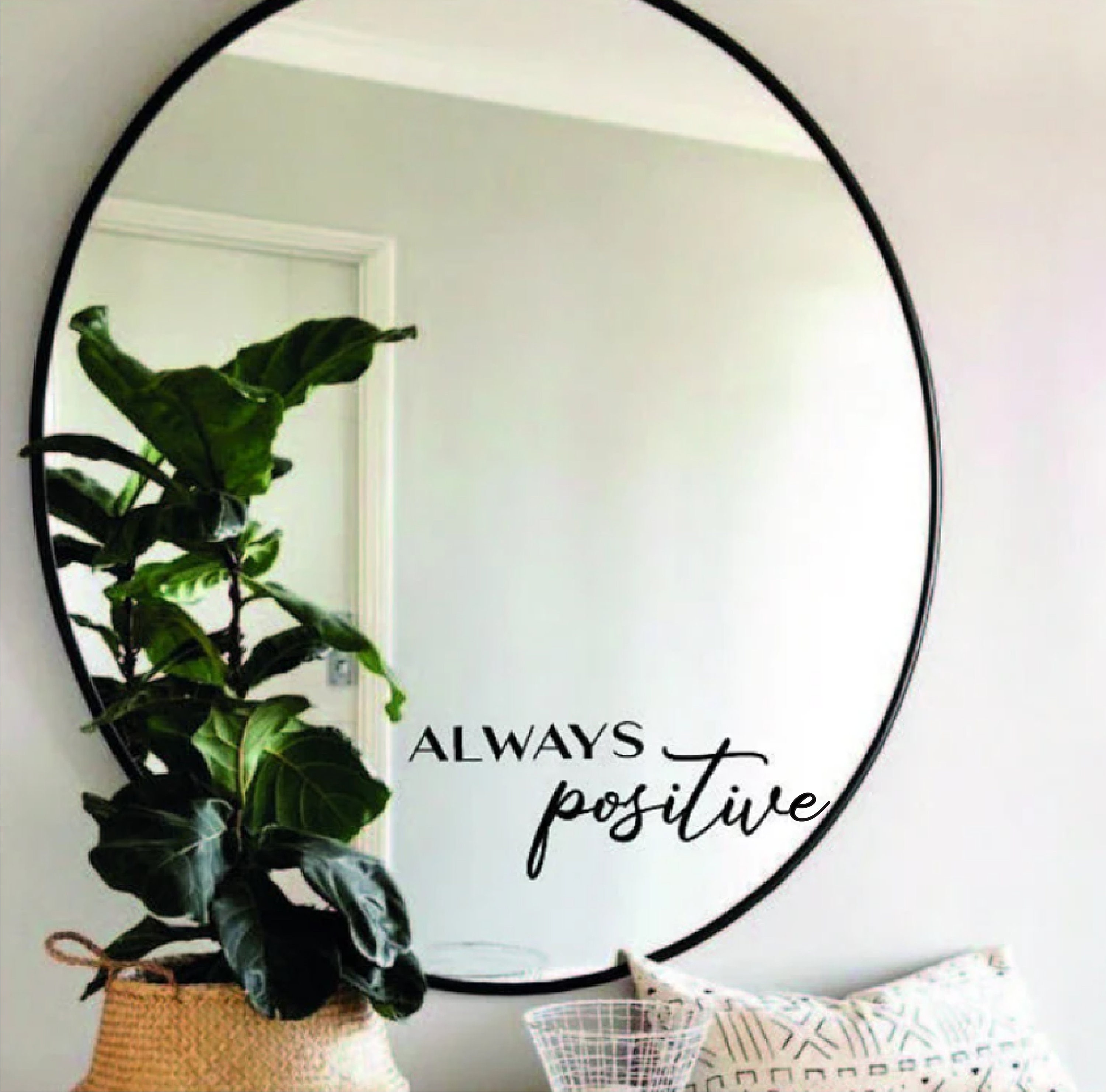 Mirror sticker, sticker for mirror, always positive, sticker mirror, personalizable sticker, home decor