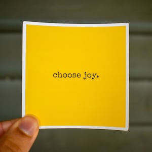 Choose Joy Sticker
