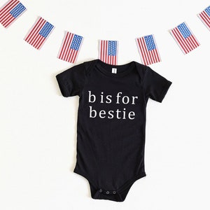 B is for bestie Onesie, Best Friends, Bestie Baby Shirt, Matching Baby Onesie, Bestie baby onesie, Baby Twins , Family Shirts