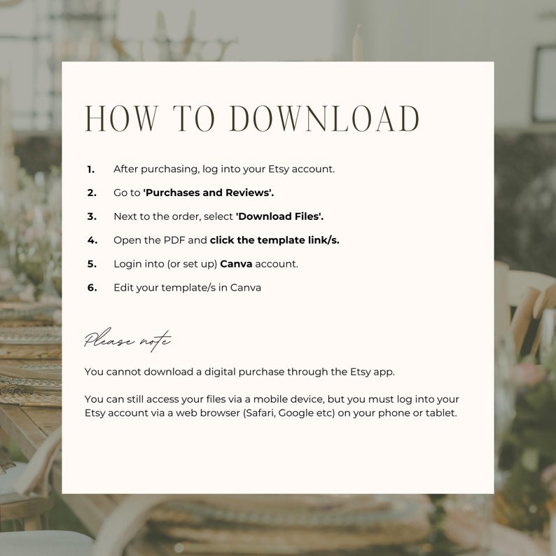 May include: A cream-colored graphic with instructions on how to download a digital purchase from Etsy. The text includes steps for logging in, finding purchases, and accessing files via a web browser.