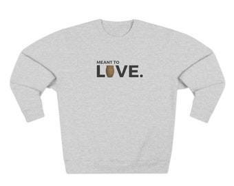 The Chosen Inspired - Made to Love Unisex Crewneck Sweatshirt | Heather Gray and White |