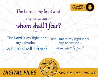 Salmo 27: 1 (Arte de frase cristiana) Paquete de descarga digital para imprimir papel / imán / pegatina / camiseta