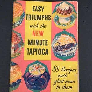1934 New Minute Tapioca Pamphlet 85 Recipes General Foods Cookbook