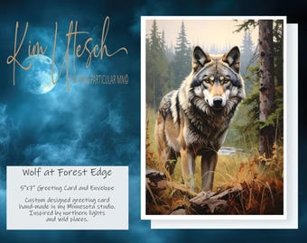 Wolf at Forest Edge. Handmade 5x7 Greeting Card.