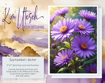 September Birth Flower - Aster. Custom Designed, Handmade 5x7 Greeting Card.