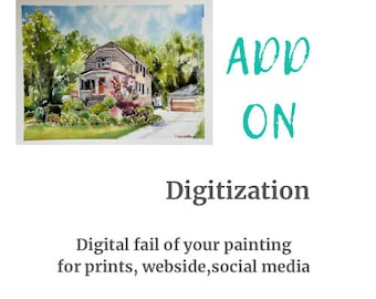 ADD ON Digitization - This Listing is only for who ordered house portrait or another watercolor painting