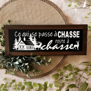 Pancarte en bois pour chasseur - Décoration de chasse, cadeau pour papa, enseigne personnalisée