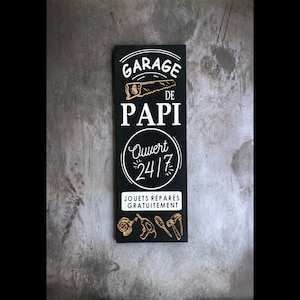 Pancarte de bois pour le garage de papa ou grand-papa, Cadeau fete des peres, Pancarte garage ouvert 24 heures