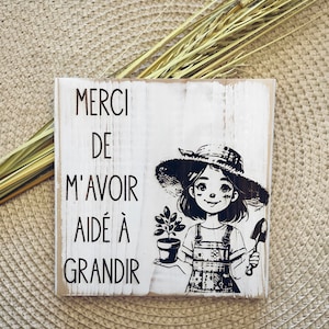 Cadeau personnalisé pour Éducateur(trice) ou Professeur : Affiche en bois gravée au laser, Création québécoise
