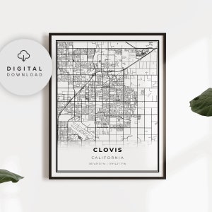 Clovis Map Print, California CA USA Map Art Poster, Printable city street road map, Printable download, NP5