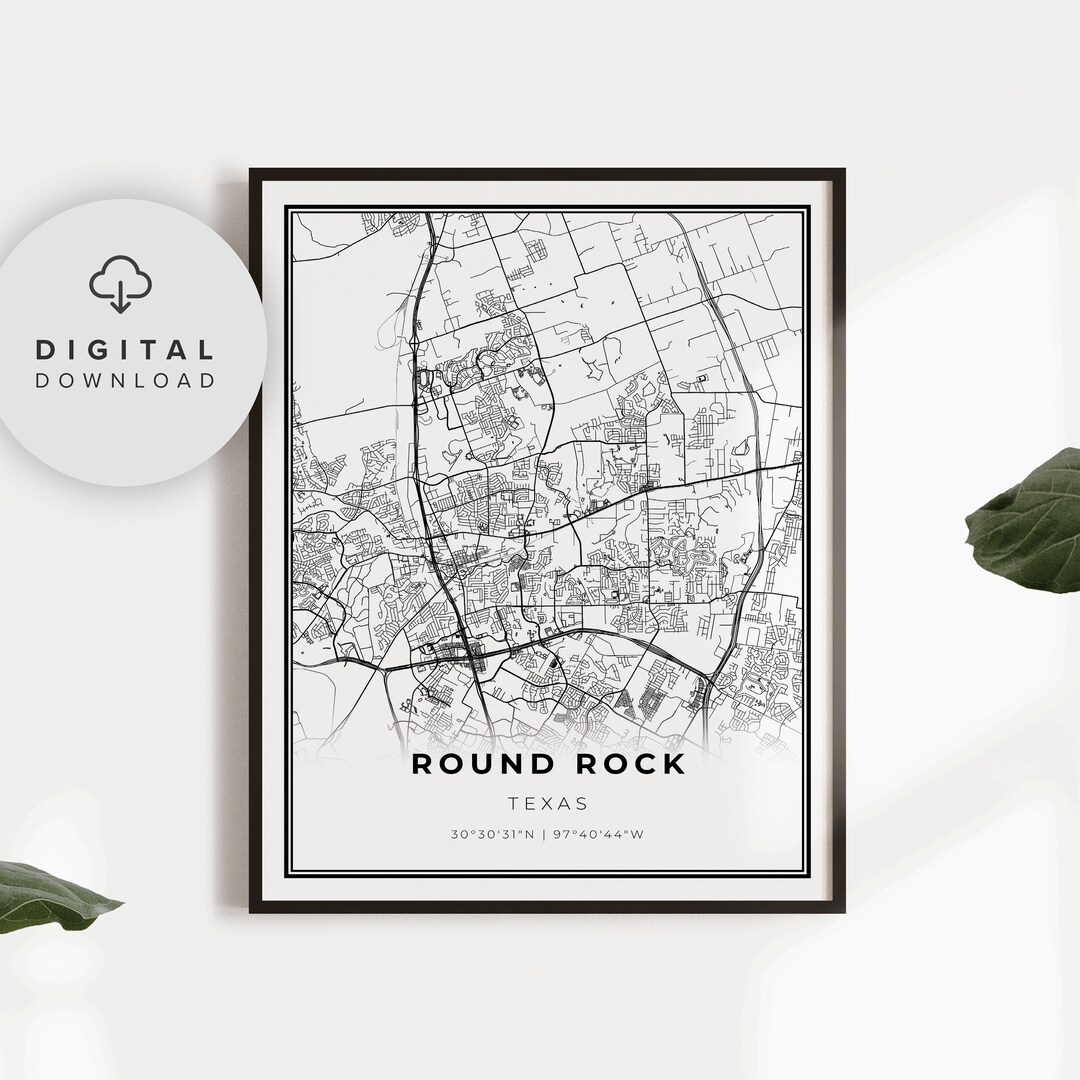 Round Rock Map Print, Texas TX USA Map Art Poster, Printable City