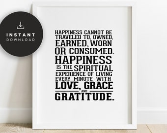 Happiness Quote Love Grace & Gratitude Poster Wall Art Inspirational Quote Of Encouragement, Printable, Gift For Bride, NP188