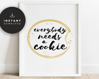 Cookie Kitchen Print, Printable, Cookie Quote, Funny Modern Minimal Cookie Baking Bake Baker Clever Typography Poster, NP433