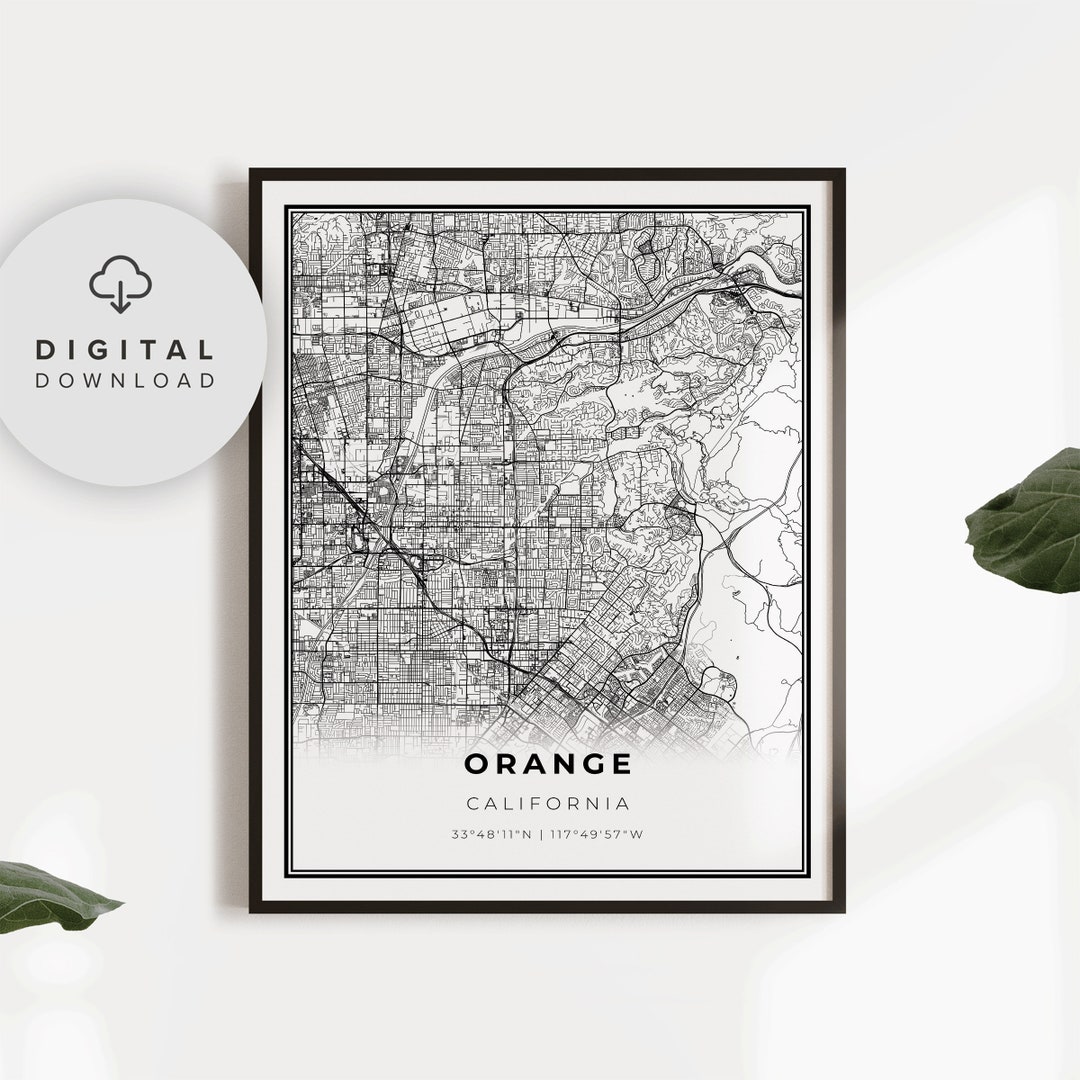 Orange Map Print, California CA USA Map Art Poster, Printable City ...