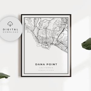 Dana Point Map Print, California CA USA Map Art Poster, Orange County Printable city street road map, gift art, NP87