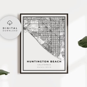 Huntington Beach Map Print, California CA USA Map Art Poster, Printable city street road map, printable gift him, NP293
