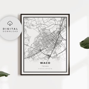 Waco Map Print, Texas TX USA Map Art Poster, Printable city street road map, Printable, City maps, NP238