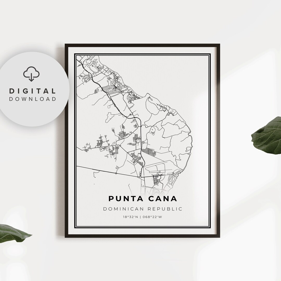Punta Cana Map Print, Dominican Republic Map Art Poster, Printable City Street Road Map ...