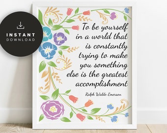 Ralph Waldo Emerson Quote, Printable, Be Yourself Quote, Floral Typographic Print, Literary Poster, Quote Print, NP630