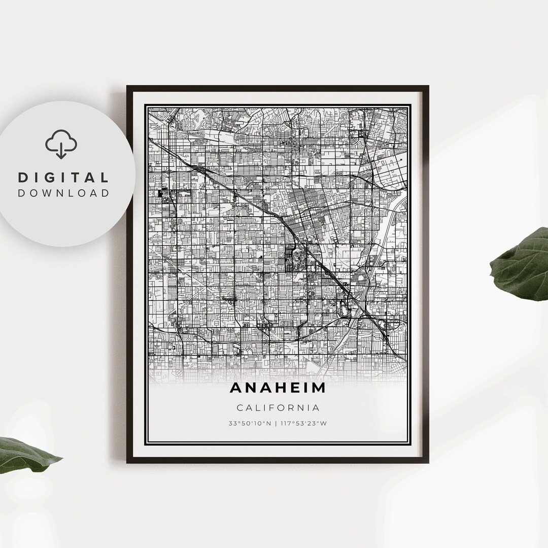 Anaheim Map Print, California CA USA Map Art Poster, Printable City ...