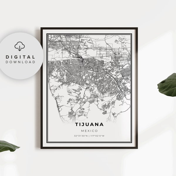 Tijuana Map Print, Mexico Map Art Poster, Printable city street road map, Digital artwork, gift for grandpa, NP652