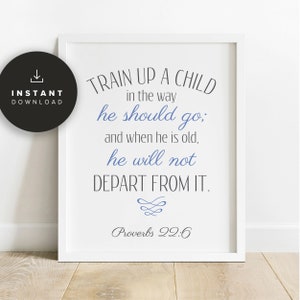 Proverbios 22:6, imprimible, entrenar a un niño, arte del cartel del versículo de la Biblia, arte de la pared del vivero cristiano, regalo cristiano, NP678