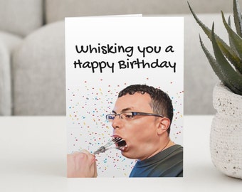 Whisking You A Happy Birthday Card, Funny Whisk Guy Meme Birthday Card , Best Friend Card, Joke Birthday Card , Card For Sister