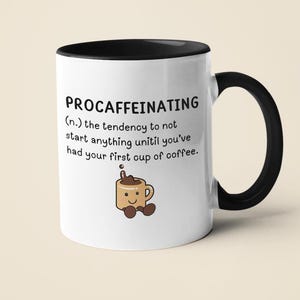 Funny Mug, Funny Procaffeinating Mug, Funny Gifts, Motivational Mug, Christmas Gift, If You Ain&#39;t Crocin Coffee Mug, Best Friend Gift