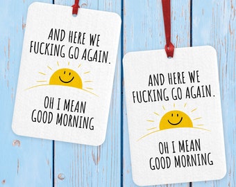 Funny Car Air Freshener, Funny Quote Air Freshener, Funny Joke Gift, Car Decor , Stocking Filler, Novelty Gift, Gift For Him