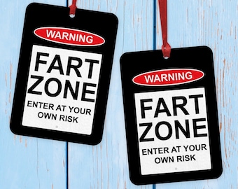 Funny Warning Fart Zone  Air Freshener, Funny Air Freshener Gift, Stocking Filler Gift, Humorous Quote, Mothers Day Gift, Fathers Day Gift