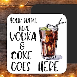 Personalisierter Untersetzer für Wodka- und Cola-Getränke, Getränkeuntersetzer für Erwachsene, Wodka-Untersetzer mit individuellem Namen, personalisierter Witz-Untersetzer, Geschenk für Wodka-Liebhaber
