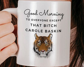 Diese Hündin Carole Baskin Becher | Tiger König Tasse | Joe Exotische Tasse | Joe Exotische Geschenkideen