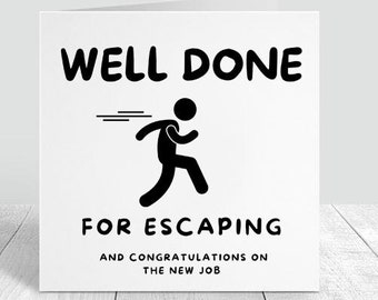 Funny Card Well Done for Escaping Card Funny Rude New Job - Etsy Ireland Funny Card Well Done for Escaping Card Funny Rude New Job - Etsy Ireland