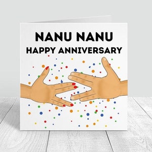 Nanu Nanu Happy Anniversary Card, Funny Anniversary Card, Girlfriend Card, Wife Card, Funny Gift Card, Card For Him, Boyfirend Card