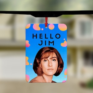 Hello Jim Air Freshener, Jackie From Friday Night Dinner Air Freshener, Novelty Air Freshener