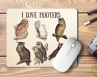 I Love Hooters MausMatte , Lustiges Geschenk für Erwachsene , Süßes Mauspad für Männer, Lustige Mausmatte für Männer, Eule Mauspad, Büro Witz MausMatte
