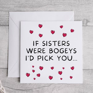 If Sisters Were Bogeys I'd Pick You Karte, Lustige Schwester Geburtstagskarte, Freche Geburtstagskarte, Scherzkarte, Neuheit Schwester Bogey Karte