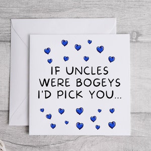If Uncles Were Bogeys I'd Pick You Karte, Lustige Onkel Geburtstagskarte, Witzkarte, Neuheit Onkel Bogey Karte, Onkel Grußkarte