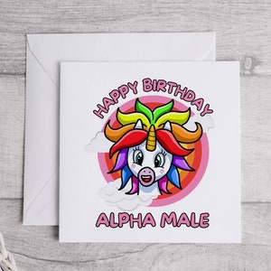 Unicorn Alpha Male verjaardagskaart, grappige kaart, verjaardagskaart, kaart voor hem, grapkaart, verjaardagscadeau