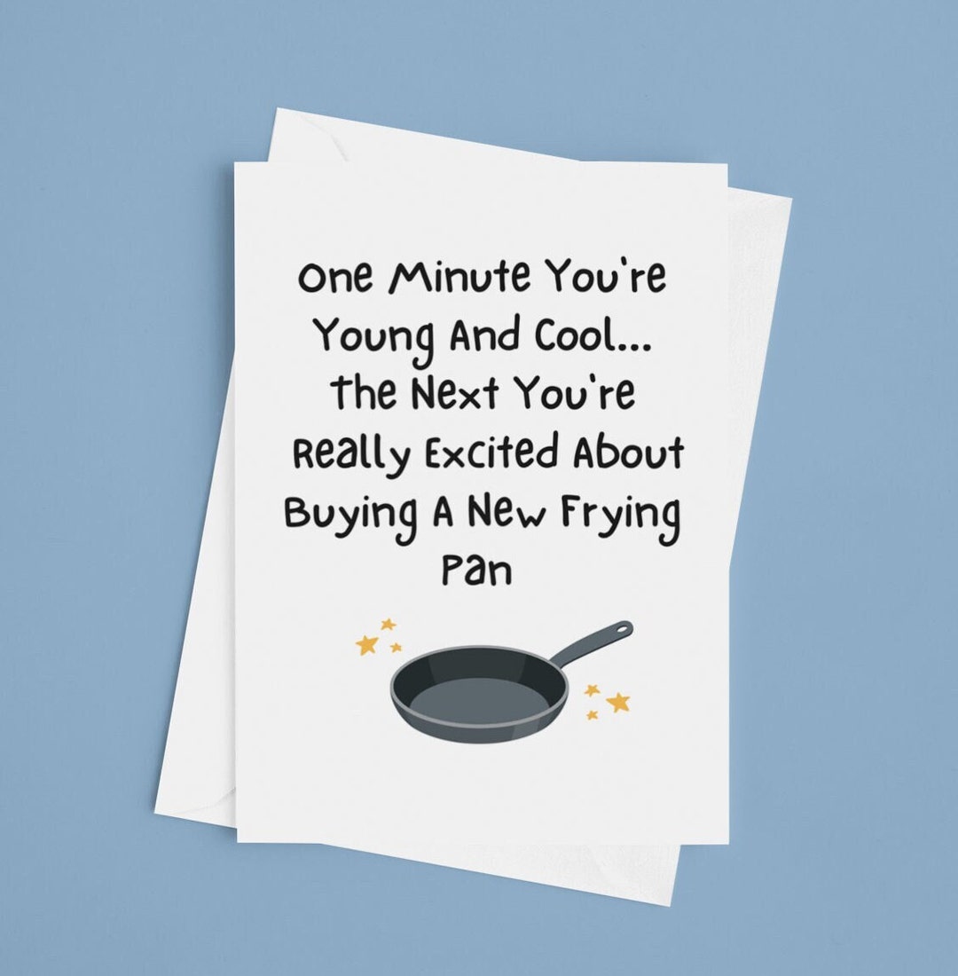 Funny Birthday Card Funny Frying Pan Joke Birthday Card Joke Etsy