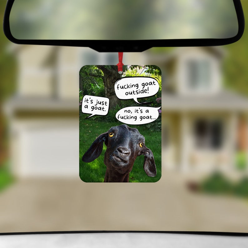 Funny Goat Air Freshener Viral Goat Quote Car Air Freshener Etsy