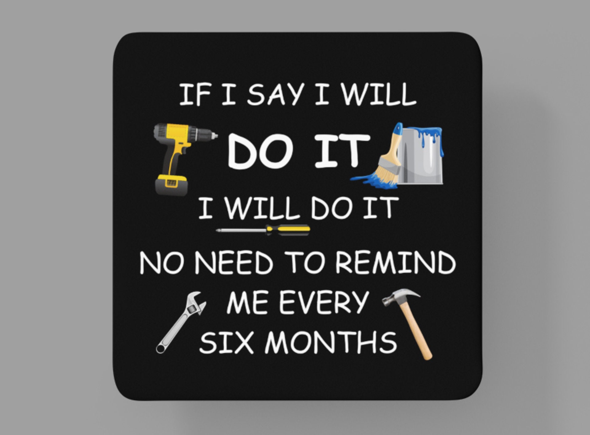 Funny Coaster, Funny Quote Gift, Gift For Him , Dad Gift, Novelty Coaster, Joke Present, Stocking Filler, Christmas Gift