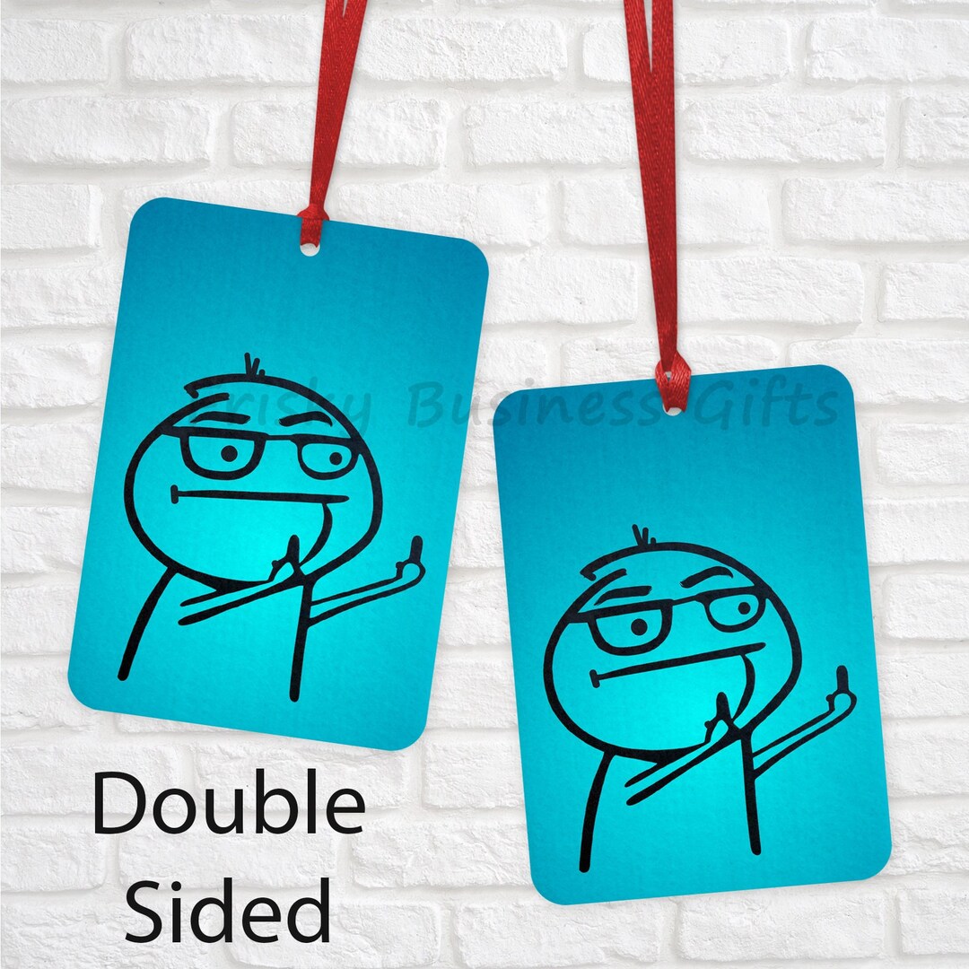 Funny Meme Car Air Freshener Funny but Rude Freshener Gift Etsy