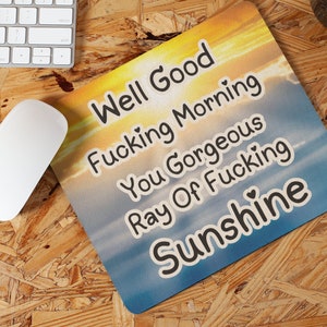 Funny Mousepad , Motivational Gift , Joke Present , Gift Under 10 , Gift For Him, Christmas Gift, Stocking Filler, Gift For Her