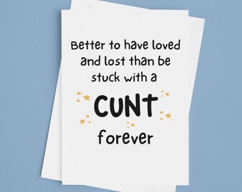 Funny Breakup Loved And Lost Profanity Card, Funny Card, Humorous  Breakup Greetings Card, Breakup Gift,  Breakup Card