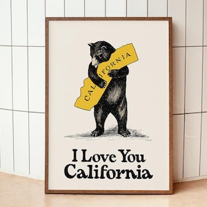 Impresión de "Te amo California", emblema estatal, decoración patrimonial, póster vintage de oso, letrero nostálgico americano, arte mural del Estado Dorado