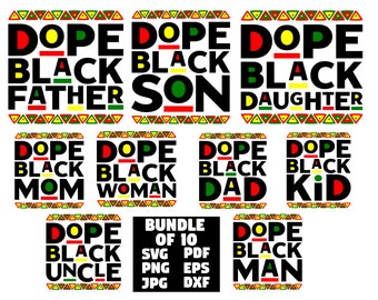Free Free 133 Dope Black Son Svg SVG PNG EPS DXF File
