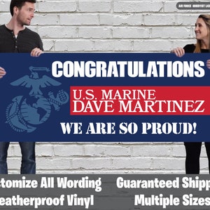 Custom U.S. MARINE Vinyl Banner - Welcome Home or Congratulations - We Are So Proud - United States Corps - Customizable Sign - Graduation