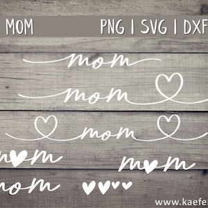 Muttertag Mom Plotterdatei SVG PNG DFX Plotten T-Shirt Vektor Cricut Brother Canvas Silhouette Herz Schrift Plotten Bundle Text Mama