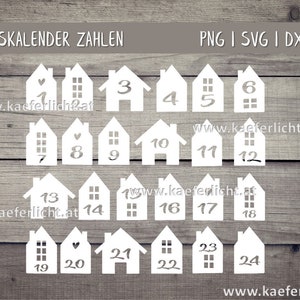 Adventskalender Zahlen Plotterdateien SVG DXF PNG Cricut Brother Canvas Silhouette Pdf Plotten Bundle Plotterdatei Home Haus Adventkalender